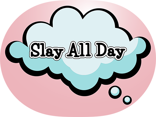 Slay All Day Sticker Pack